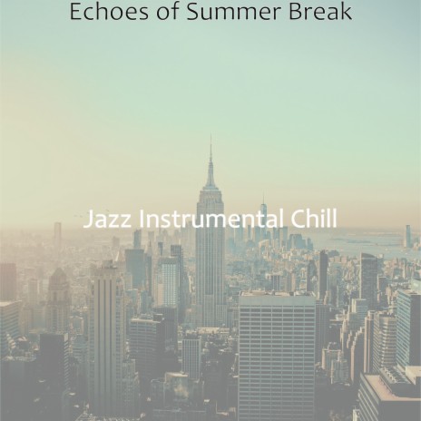 Hypnotic Backdrops for Summer Break | Boomplay Music