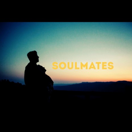 SOULMATES | Boomplay Music