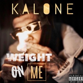 Weight on Me