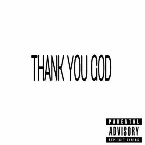 Thank You God | Boomplay Music