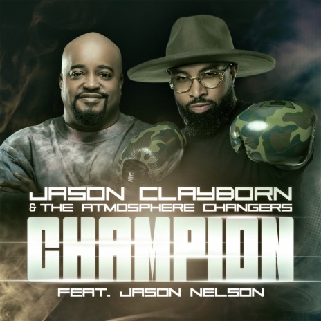 Champion (feat. Jason Nelson) | Boomplay Music