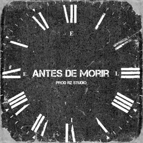 Antes de Morir | Boomplay Music