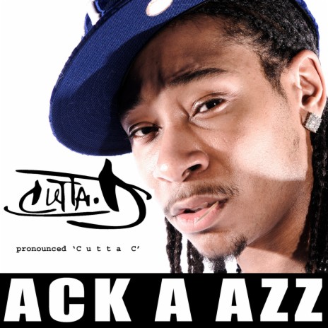 Ack a Azz | Boomplay Music