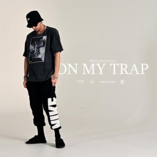 On My Trap lyrics | Boomplay Music