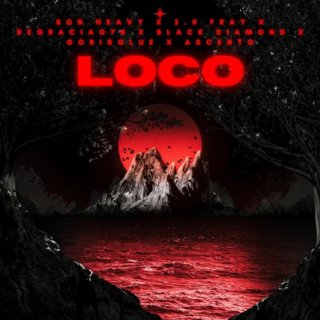 Loco, Pt. 2 ft. Bon Heavy, Goris Glue, Degraciao 70, Ascento & Black Diamond | Boomplay Music