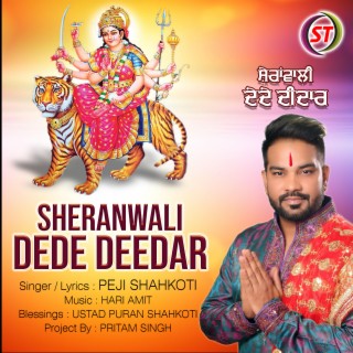 Sheranwali Dede Deedar