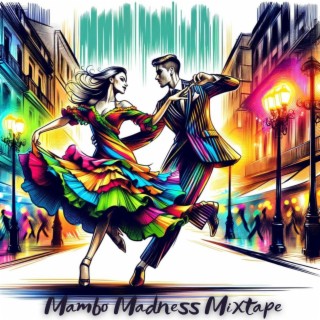 Mambo Madness Mixtape: Latin Bossa Nova 2024, Night Party Music