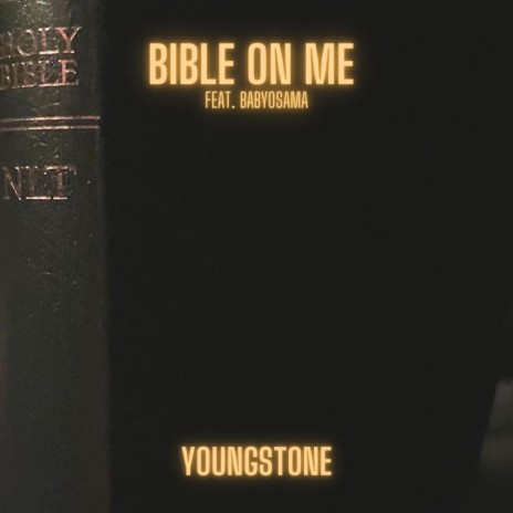 Bible On Me ft. BabyOsama | Boomplay Music