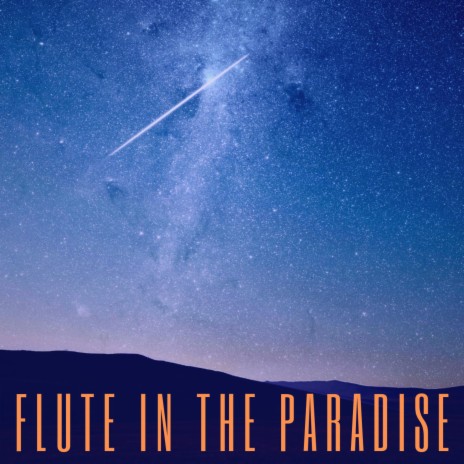 Flute In The Paradise
