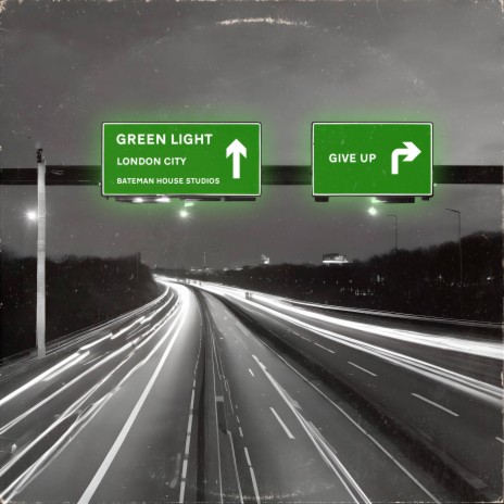 GREEN LIGHT | Boomplay Music