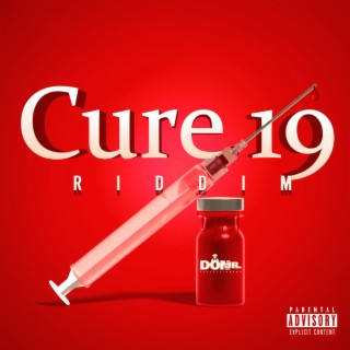 Cure 19 Riddim