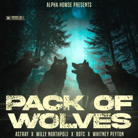 Pack Of Wolves ft. Willy Northpole, Whitney Peyton & Bag of Tricks Cat