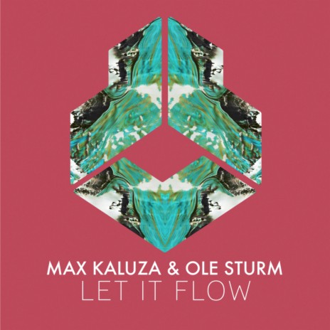 Let It Flow ft. Ole Sturm | Boomplay Music