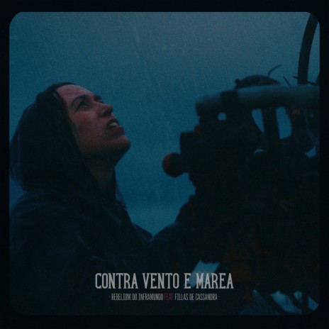 Contra vento e marea ft. Fillas de Cassandra | Boomplay Music