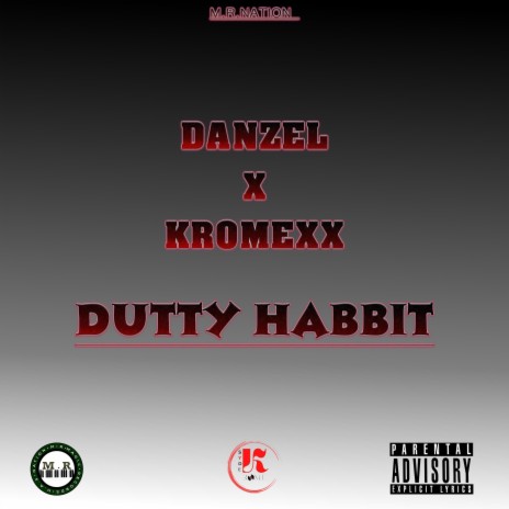 Dutty Habbit ft. Kromexx | Boomplay Music