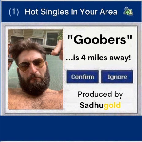 Goobers ft. Sadhugold | Boomplay Music