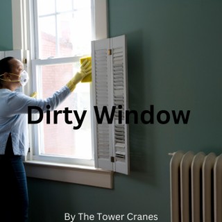 Dirty Window