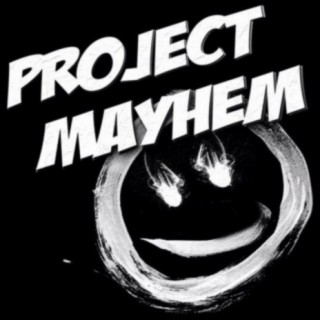 Project Mayhem