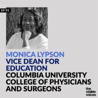 Monica Lypson Vice Dean for Education College of Physicians & Surgeons Columbia University