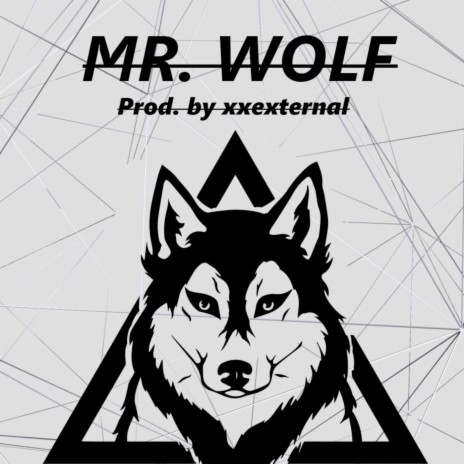 Mr. Wolf | Boomplay Music