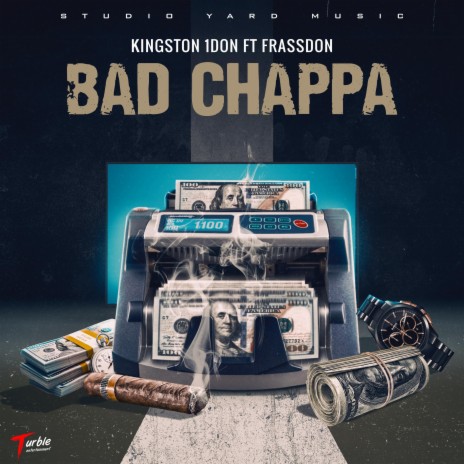 Kingston 1Don Bad Chappa | Boomplay Music