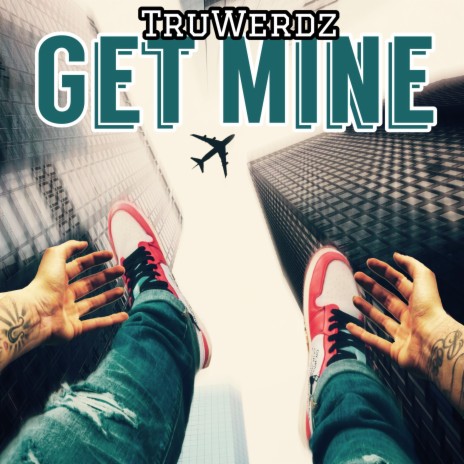 Get Mine ft. King Vir2ue | Boomplay Music