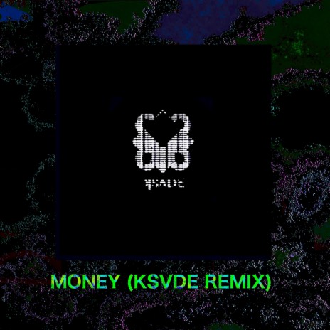 Money (remix) (Ksvde remix)