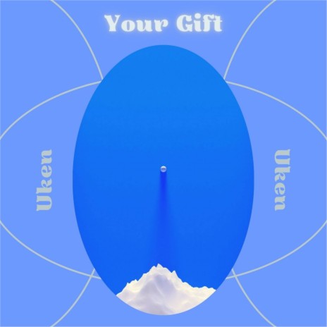 Your Gift