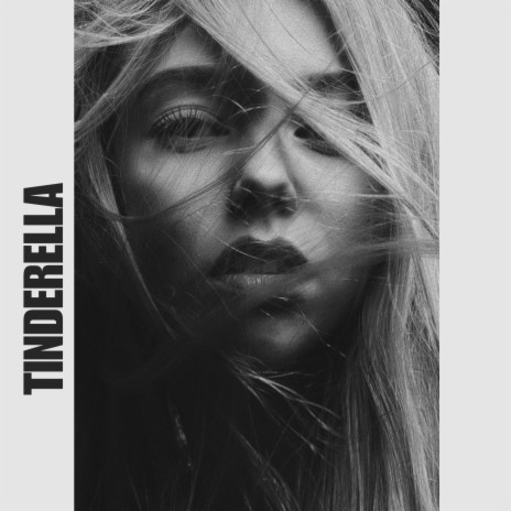 Tinderella | Boomplay Music