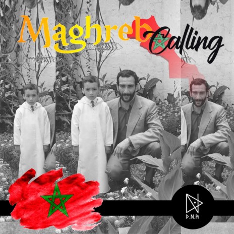 Maghreb Calling | Boomplay Music