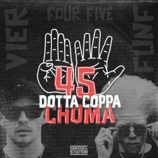 45 ft. Dotta Coppa & Choma lyrics | Boomplay Music
