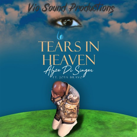 Tears In Heaven ft. Joya bravo | Boomplay Music