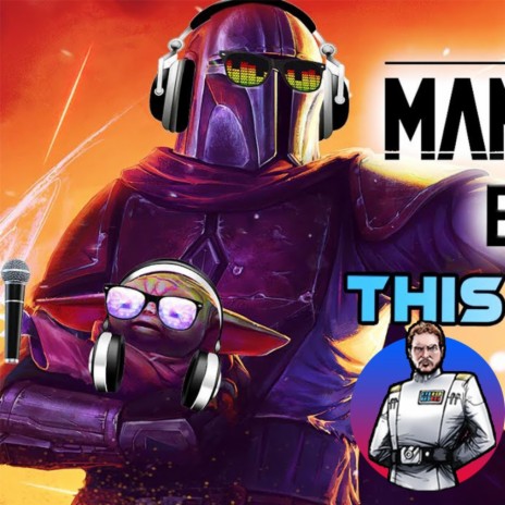 This is the Way (A Song About Wanting to See Baby Grogu (Mandalorian EDM) | Boomplay Music