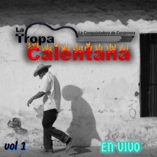 LA TROPA EN VIVO VOL 1 (En vivo)