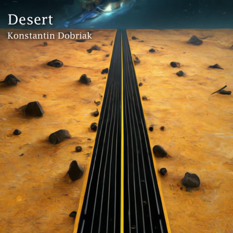 Desert | Boomplay Music