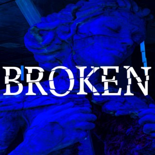 Broken