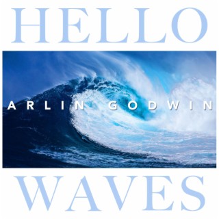 Hello Waves