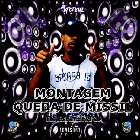 MONTAGEM QUEDA DE MÍSSIL | Boomplay Music