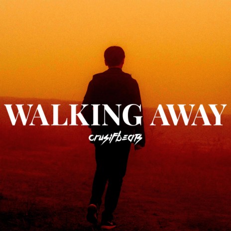 Walking Away