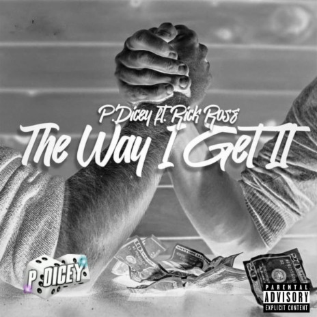 The Way I Get It (feat. Rick Ross) | Boomplay Music