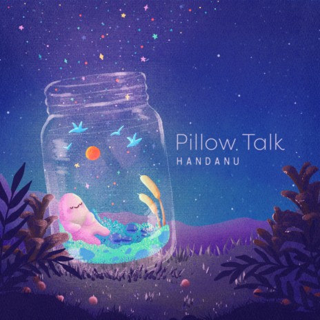 Pillow Talk | Boomplay Music