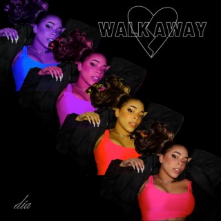 Walk Away