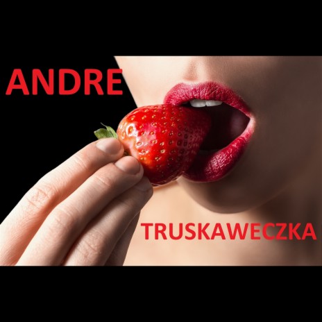 Truskaweczka (Radio Edit)