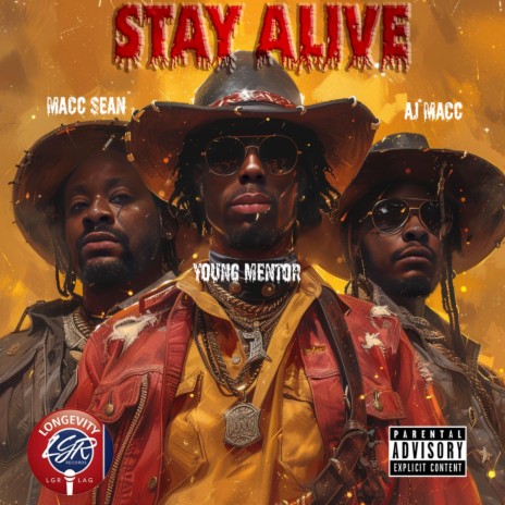 Stay Alive ft. AJ Macc & MaccSean | Boomplay Music