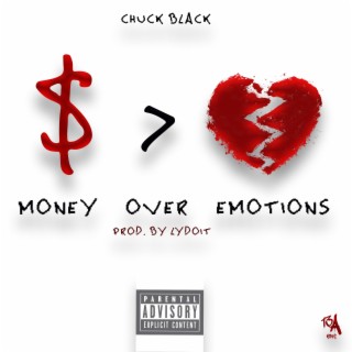 Money Over Emotions