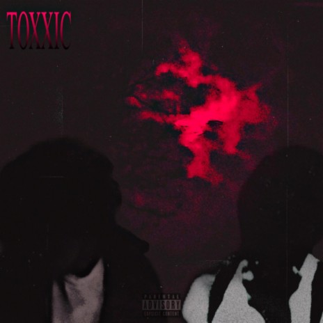 TOXXIC ft. Spazz | Boomplay Music