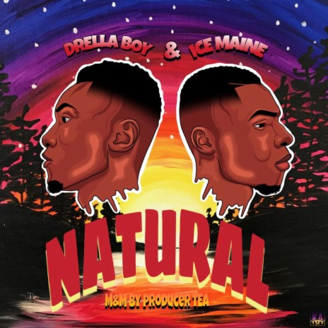 Natural ft. Ice Maine | Boomplay Music