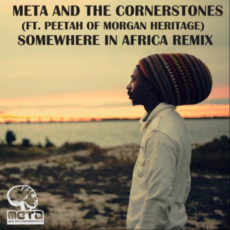 Somewhere in Africa (Remix) (feat. Peetah) | Boomplay Music