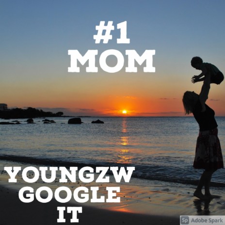 #1 Mom | Boomplay Music