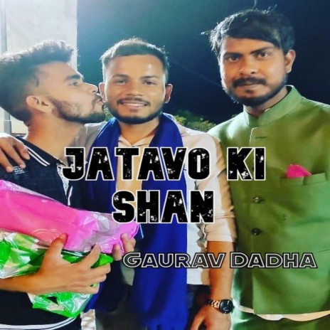 Jatavo ki shan | Boomplay Music